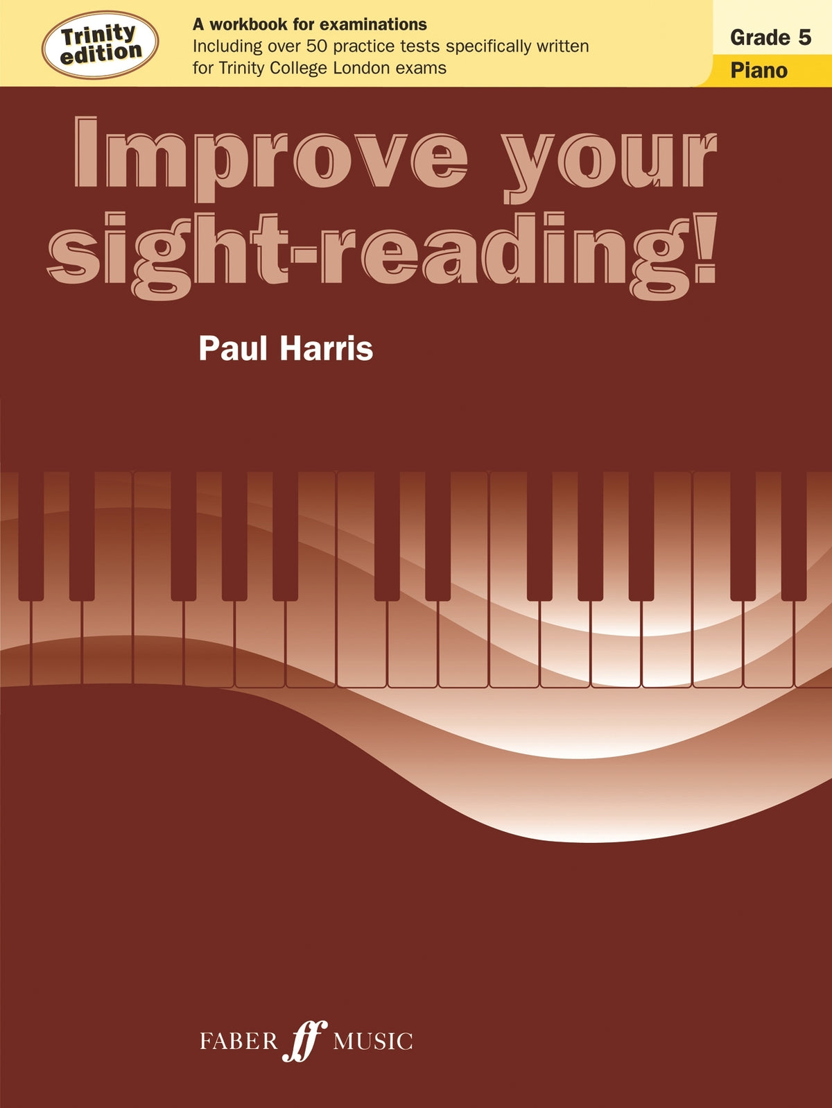Harris: Improve Your Sight-Reading! Piano Trinity Edition Grade 5