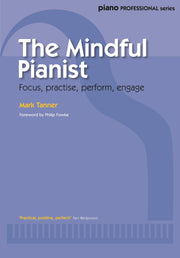 Tanner: The Mindful Pianist