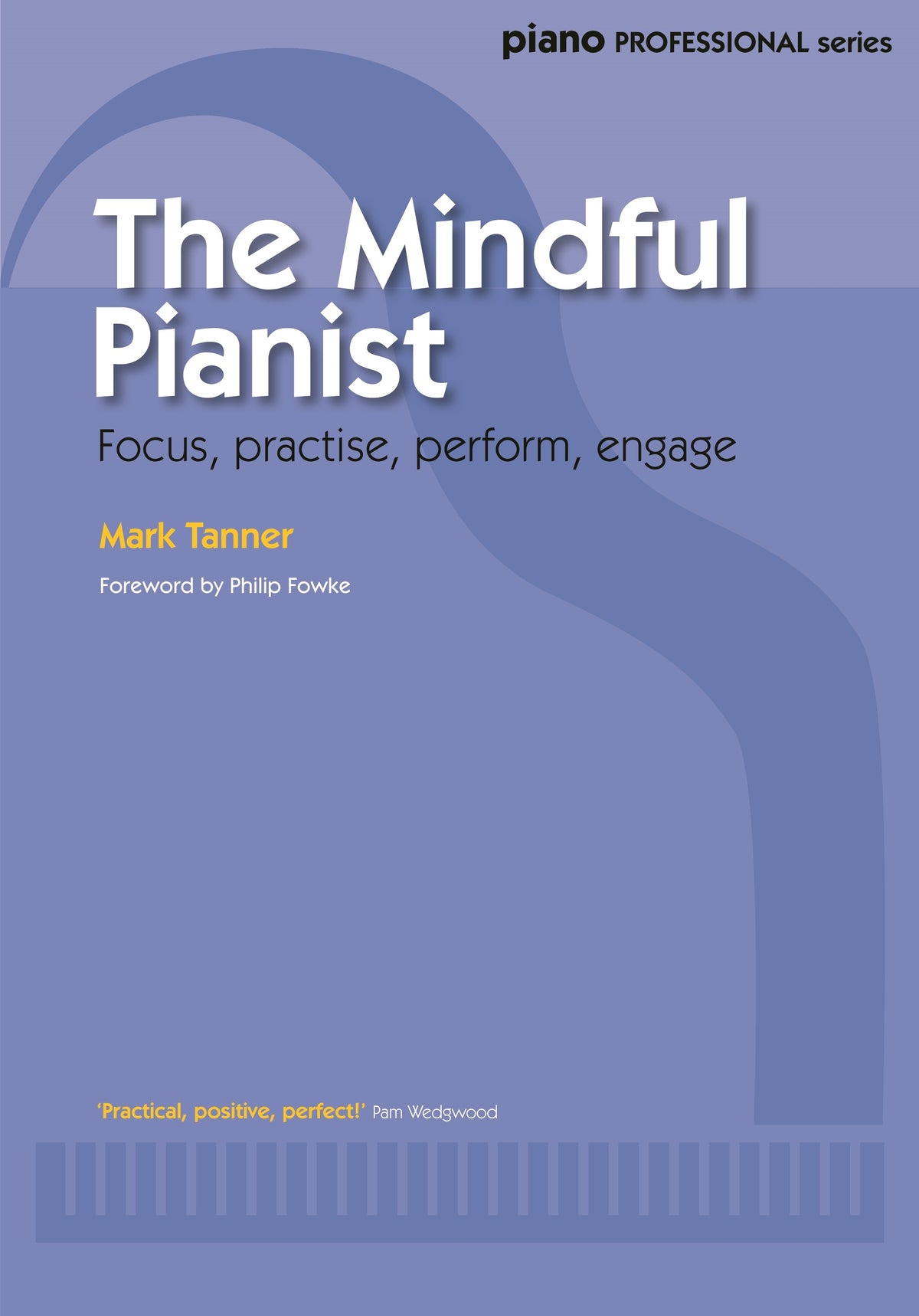 Tanner: The Mindful Pianist