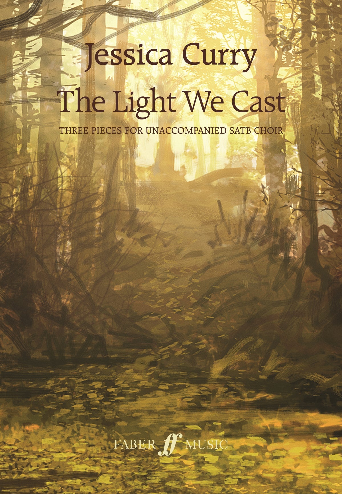 Curry: The Light We Cast (SATB)