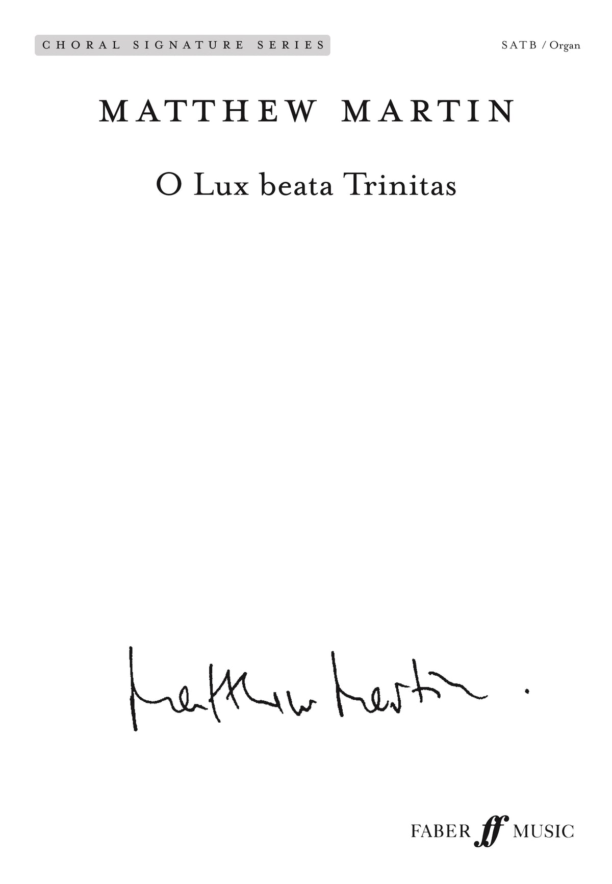 O Lux beata Trinitas. SATB
