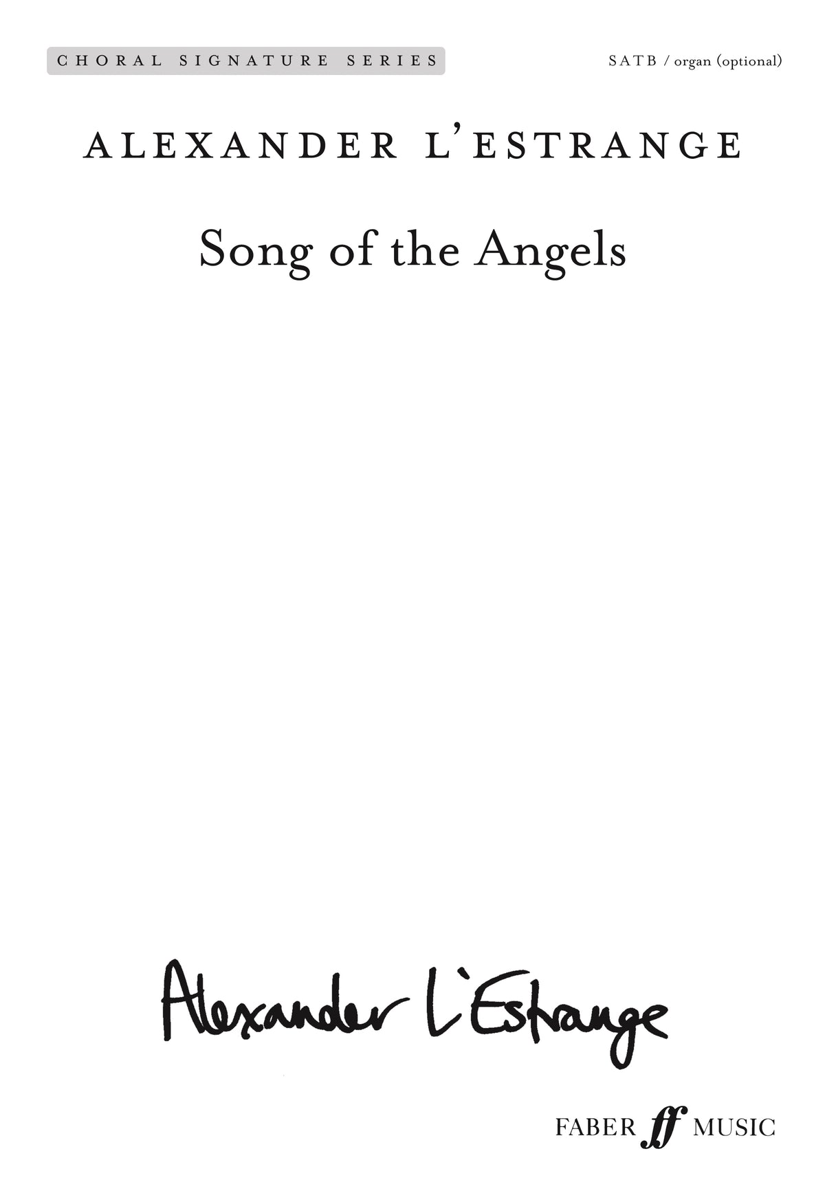 L'Estrange: Song of the angels (SATB)