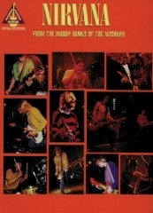 Nirvana: From the Muddy Banks of the Wishkah