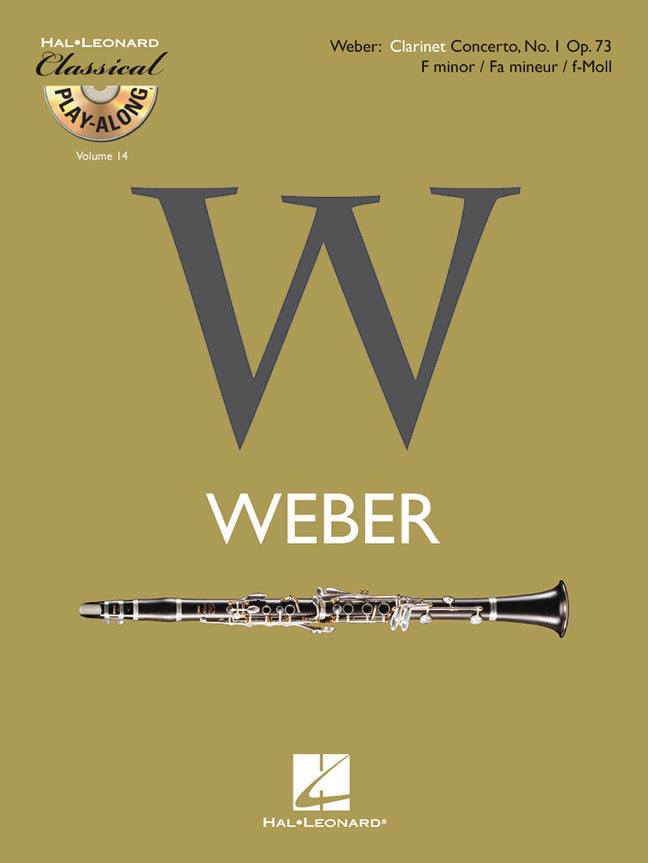 Weber: Clarinet Concerto No. 1 in F Minor op. 73