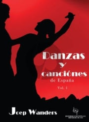 Wanders: Danzas Y Canciónes de España, Vol. 1