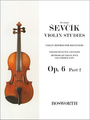 Sevcik: Violin Method for Beginners Op. 6 Part 2