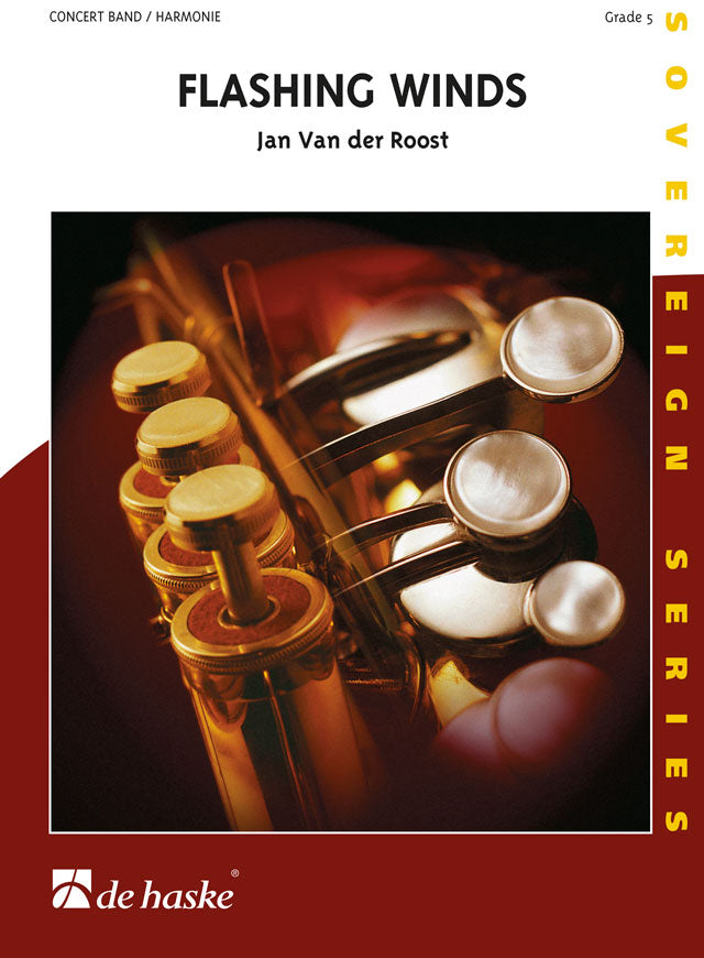 Jan van der Roost: Flashing Winds
