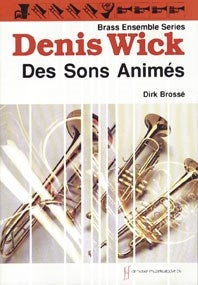 Dirk Brossé: Des Sons Animés