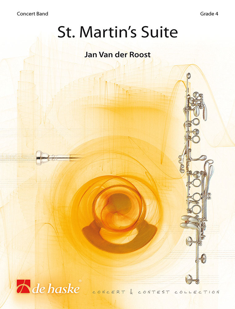 Jan van der Roost: St. Martin's Suite (Harmonie)