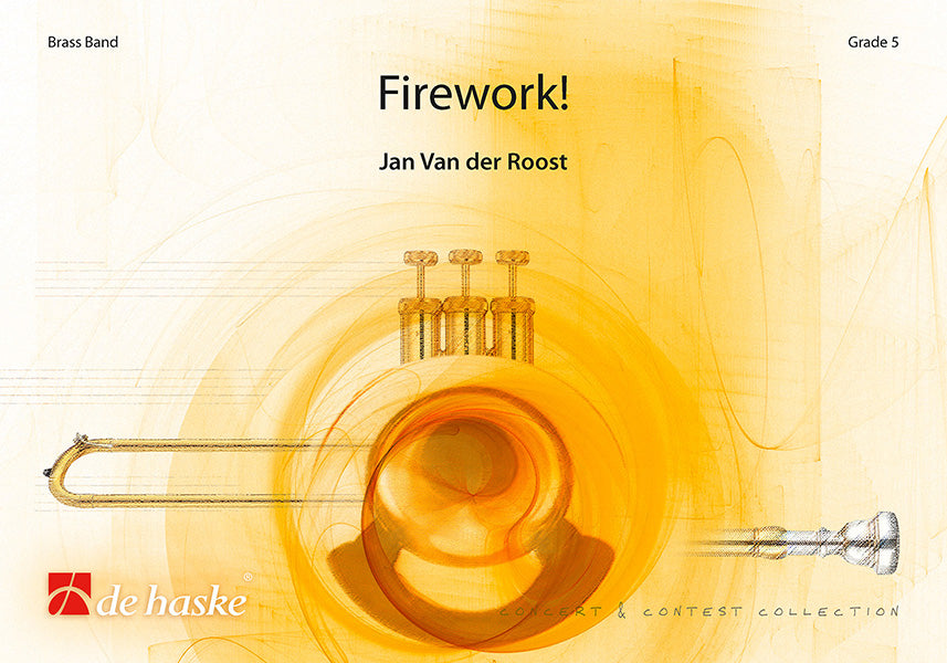 Jan Van der Roost: Firework (Partituur Brassband)