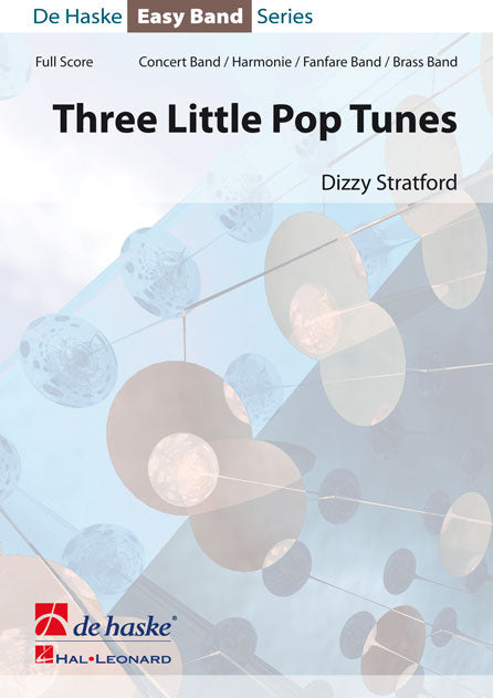 Dizzy Stratfuerd: Three Little Pop Tunes (Partituur Harmonie Fanfare Brassband)