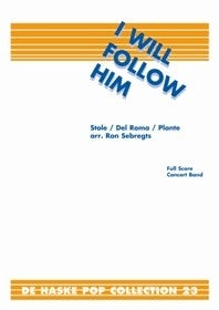 I Will Follow Him (Partituur Harmonie)