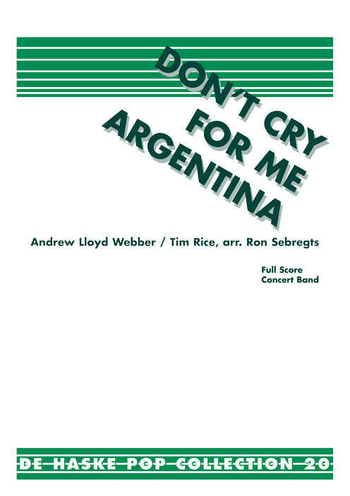 Andrew Lloyd Webber: Don't cry fuer me Argentina  (Harmonie)