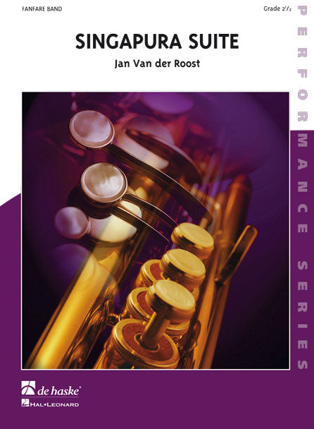 Jan van der Roost: Singapura Suite (Partituur Fanfare)