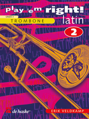 Erik Veldkamp: Play 'em Right! - Latin 2 - Trombone (BC)