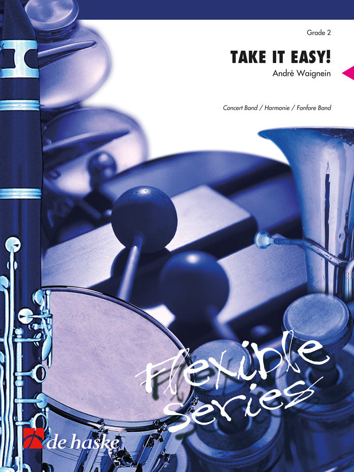 Take it Easy! (Partituur Harmonie Fanfare Brassband)