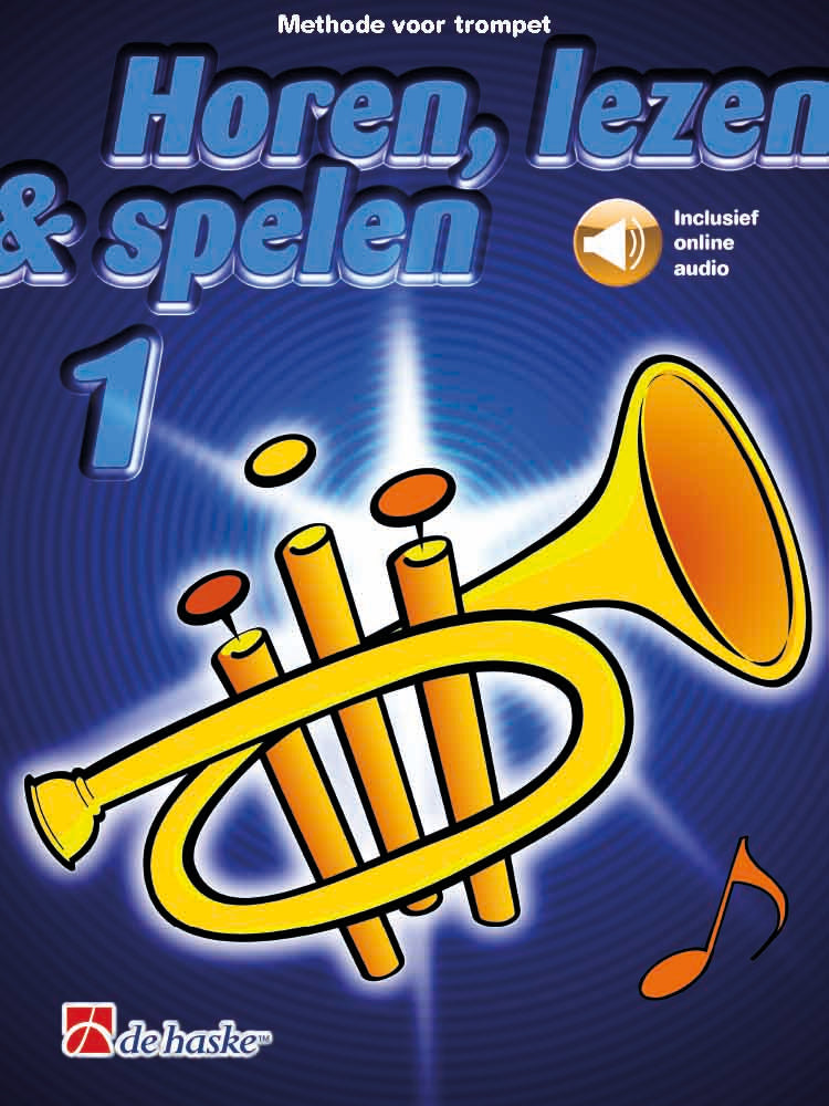 Horen, Lezen & Spelen 1 – Trompet (incl. online audio)