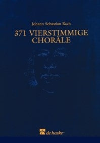 Bach: 371 Vierstimmige Chorale ( 2 EbTC )