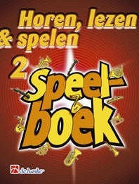 Horen, Lezen & Spelen 2 – Speelboek Trombone (TC)