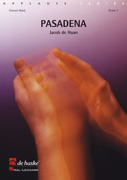 Jacob de Haan: Pasadena Harmonie