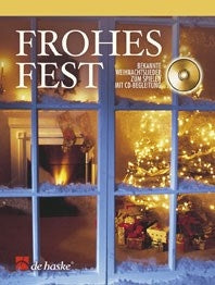 Frohes Fest(Bekannte Weihnachtslieder zum Spielen mit CD-Begl.)
