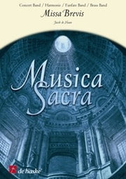 Jacob de Haan: Missa Brevis (Harmonie)