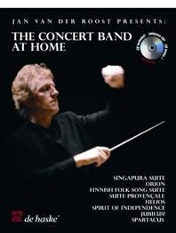 Jan van der Roost: The Concert Band at Home