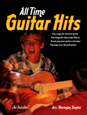 All Time Guitar Hits (Popsongs voor Klassiek Gitaar)