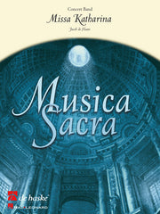 Jacob de Haan: Missa Katharina (HarmonieBOOK)
