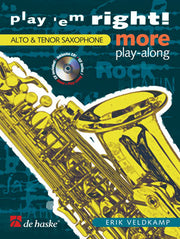 Erik Veldkamp: Play 'em Right! More Play-along (Altsaxofoon/Tenorsaxofoon)