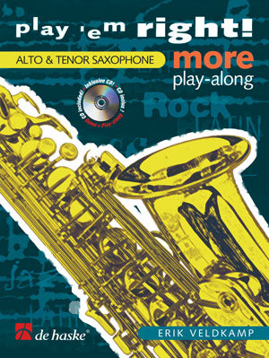 Erik Veldkamp: Play 'em Right! More Play-along (Altsaxofoon/Tenorsaxofoon)