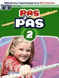 Pas à Pas 2 Flûte Traversière(Méthode pour l'apprentissage de la flûte traversière)