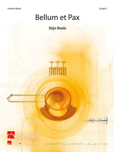 Stijn Roels: Bellum et Pax (Fanfare)