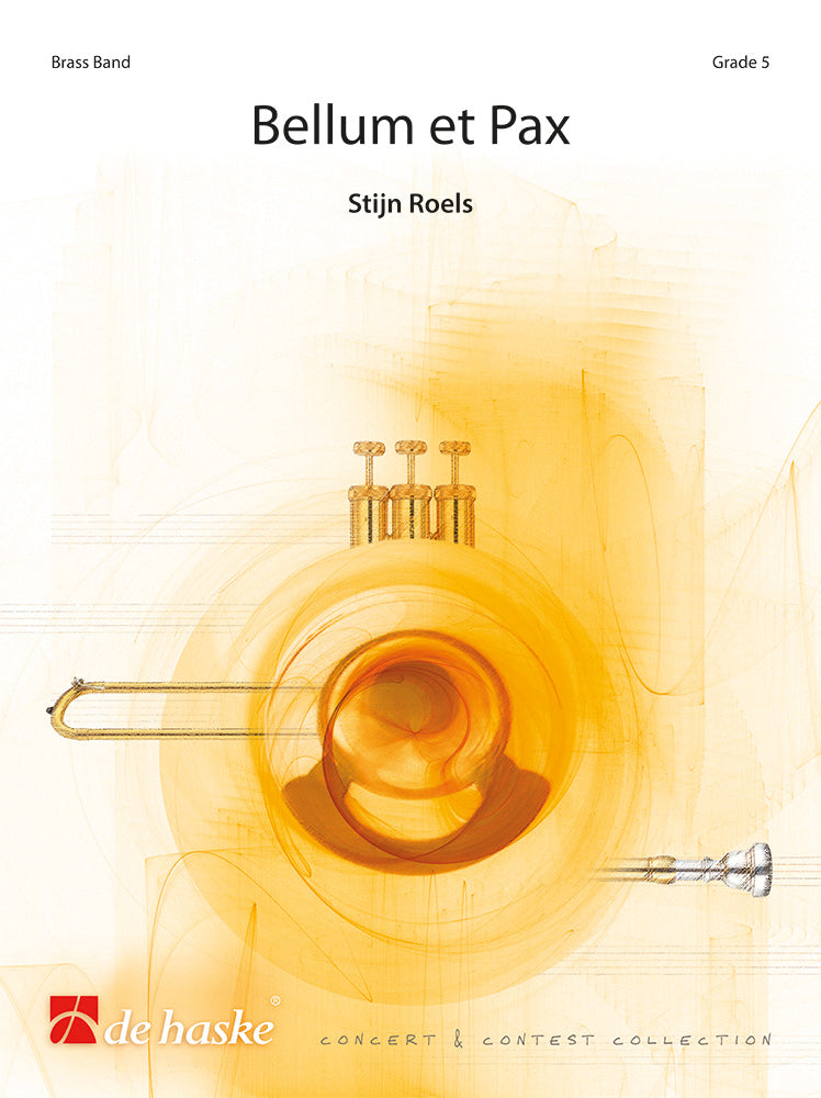 Stijn Roels: Bellum et Pax (Partituur Brassband)