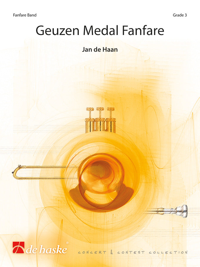 Jan de Haan: Geuzen Medal Fanfare (Partituur Fanfare)