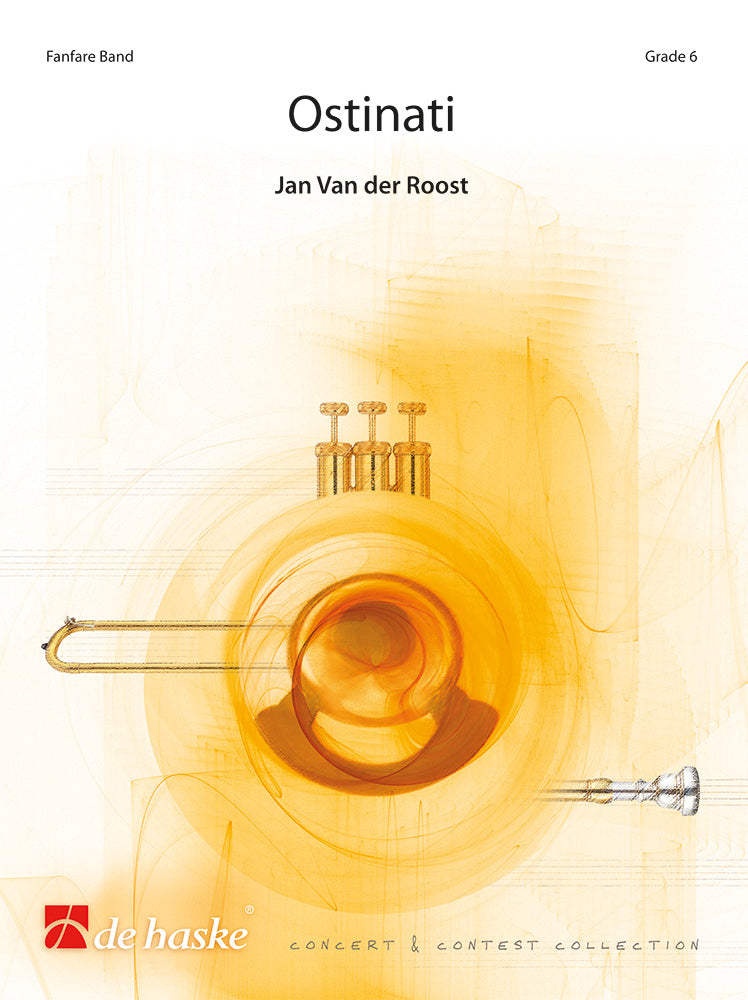 Jan van der Roost: Ostinati (Partituur Fanfare)