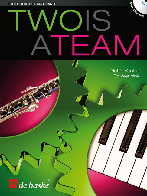 Ed Wennink:  Two Is A Team (Klarinet, Piano)