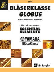 Bläserklasse GLOBUS - Oboe(Kleine Werke aus aller Welt)