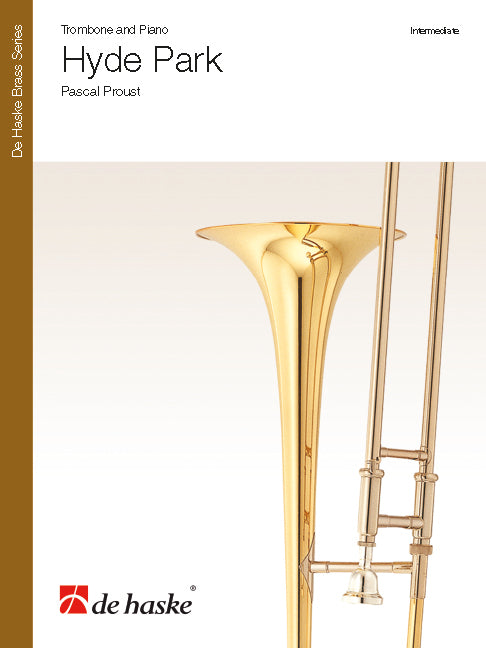 Pascal Proust: Hyde Park (Trombone)