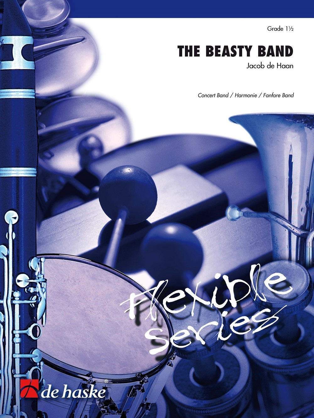 Jacob de Haan: The Beasty Band