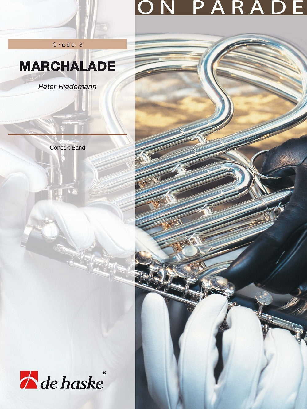 Peter Riedemann: Marchalade (Partituur)