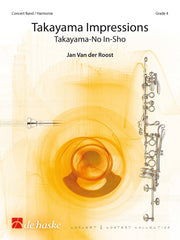 Jan Van der Roost: Takayama Impressions (Harmonie)
