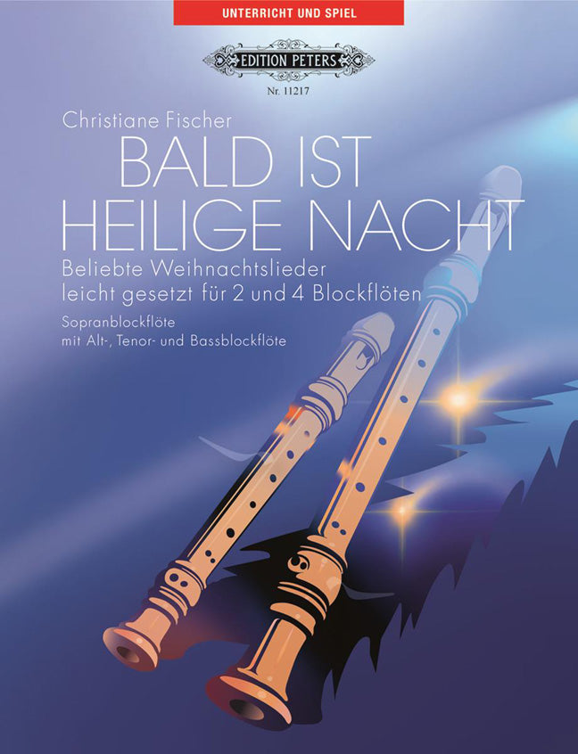 J.C.F. Fischer: Bald Ist Heilige Nacht 2
