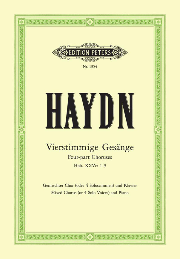 Haydn: Vierstimmige Gesänge Hob. XXVc: 1-9