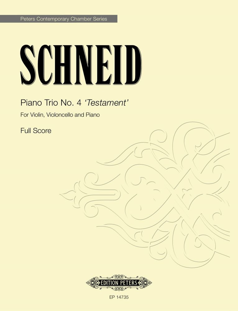 Piano Trio No. 4 'Testament'