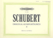 Franz Schubert: Original Compositionen 2