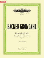 Fantasistykker (Fantasy Pieces) Op. 39