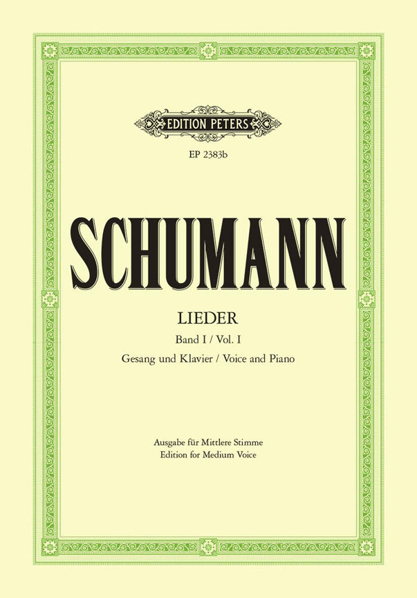 Robert Schumann: Lieder Band I (Mezzo-Sopraan, Bariton)