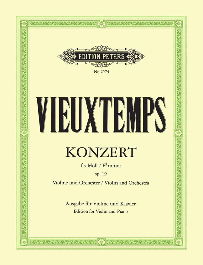 Henri Vieuxtemps: Concerto No.2 in F# minor Opus 19