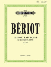 Charles-August de Beriot: 12 Easy Short Duets Opus87